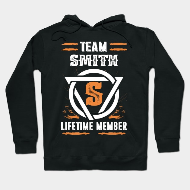 Team Smith Lifetime Member Gift T-shirt Surname Last Name Hoodie by darius2019